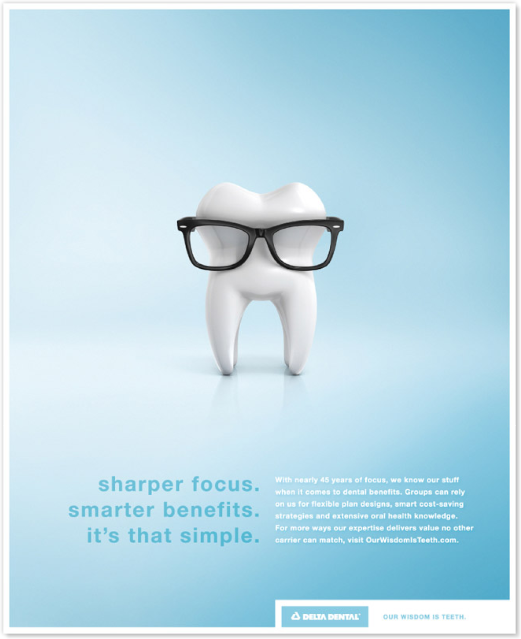 Meyocks Case Study Delta Dental Our Wisdom is Teeth Meyocks Case Study